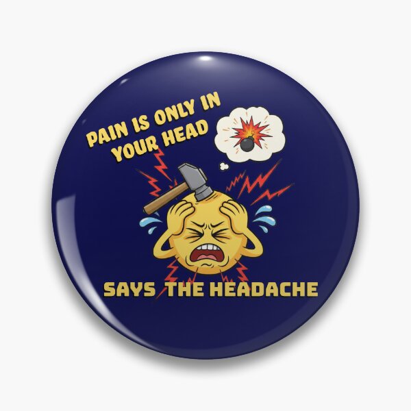 Item preview, The Headache designed and sold by Shmidzis.