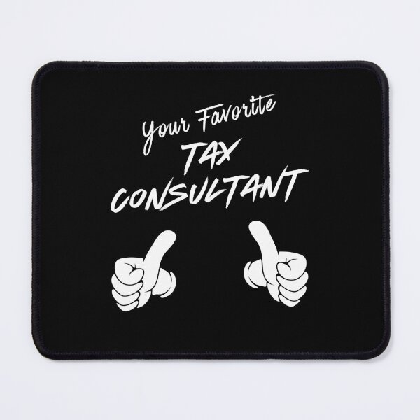Item preview, Tax Consultant designed and sold by MixedVibes Co..