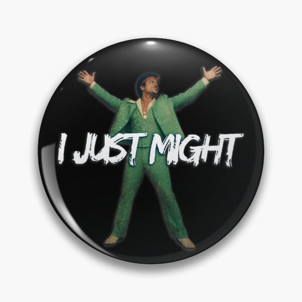 Item preview, "I Just Might" Merchandise  designed and sold by Golden Groove Supply.