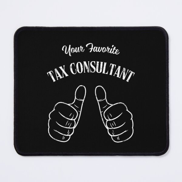 Item preview, Tax Consultant designed and sold by MixedVibes Co..