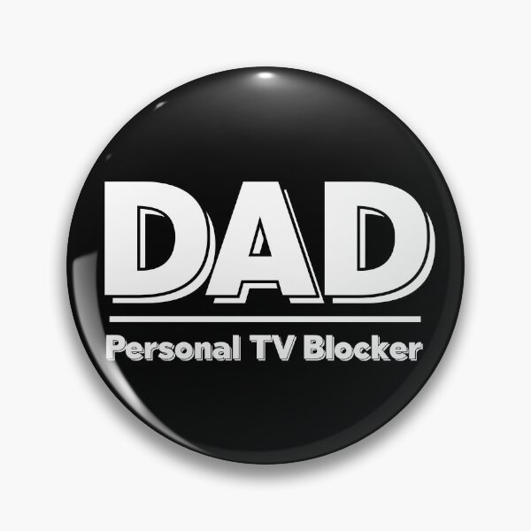 Item preview, Dad: Personal TV Blocker - Anti Screen Time Humor designed and sold by Doodle-Bloom.