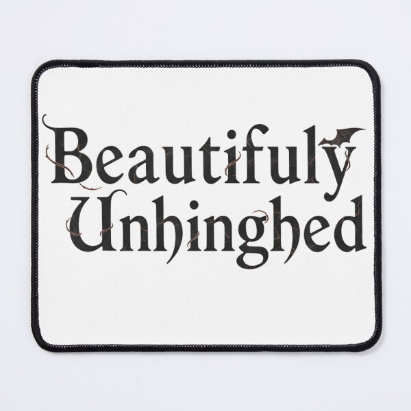 Item preview, Beautifully Unhinged — Dark Poetic Phrase with Gothic Undertones designed and sold by Mouraludia.