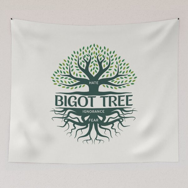 Item preview, Bigot Tree - Bigotry  designed and sold by EvergreenRevolt.