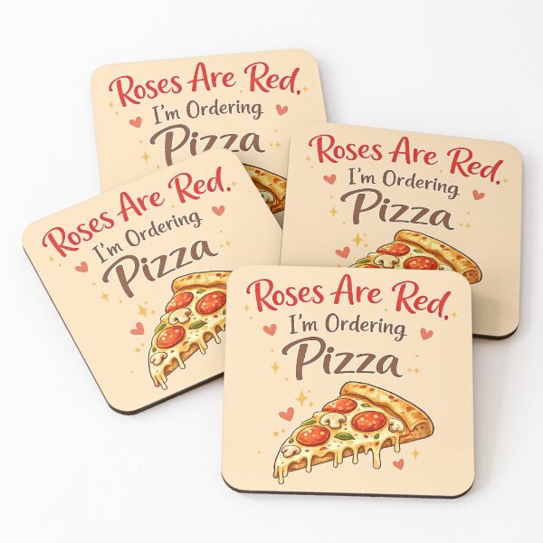 Item preview, Roses Are Red i'm Ordering PIZZA designed and sold by Rislam.