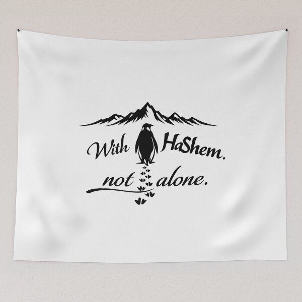 Item preview, With HaShem Not Alone Penguin designed and sold by Thank-HaShem.
