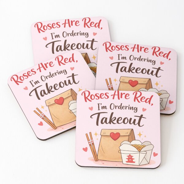 Item preview, Roses Are Red i'm Ordering Takeout designed and sold by Rislam.