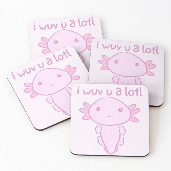 Item preview, I wuv you a lotl - Cute Axolotl - I love you designed and sold by EvergreenRevolt.