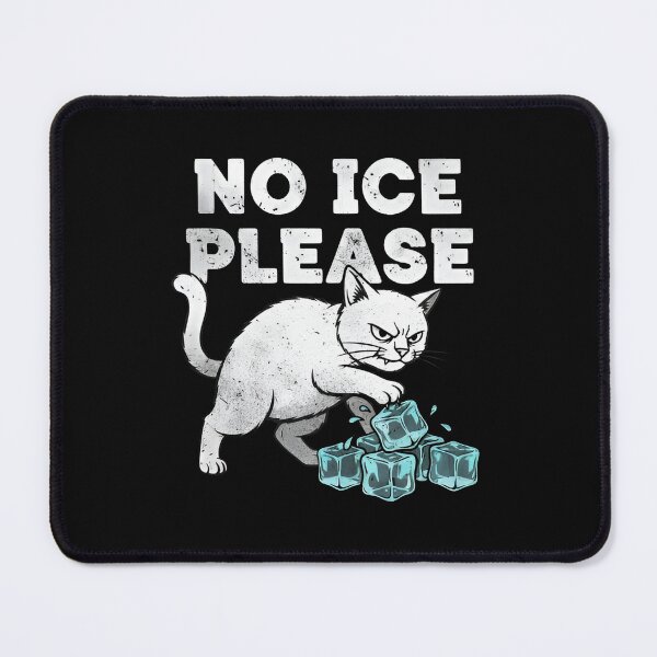 Item preview, No Ice Please Funny Cat Against Ice designed and sold by MizoX7.
