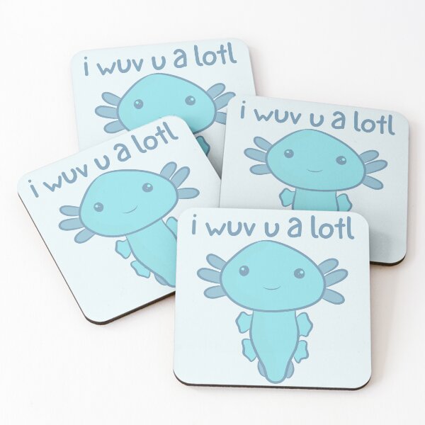 Item preview, I wuv you a lotl - Cute Axolotl - I love you designed and sold by EvergreenRevolt.