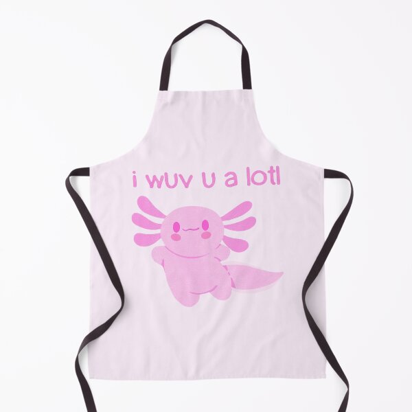 Item preview, I wuv you a lotl - Cute Axolotl - I love you designed and sold by EvergreenRevolt.