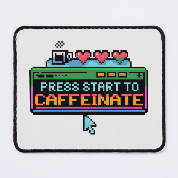 Item preview, Press Start to Caffeinate designed and sold by Bal Drops.