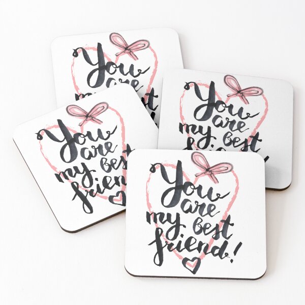 Item preview, You Are My Best Friend - Heartfelt Friendship Quote designed and sold by Latikshop.