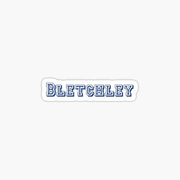 Bletchley Sticker
