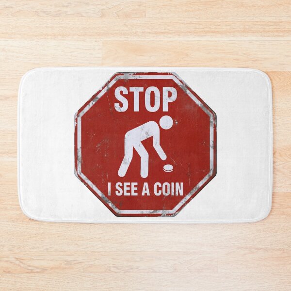 Item preview, Stop I See A Coin Red Sign Metal Detector Hobby designed and sold by Fenay Designs.