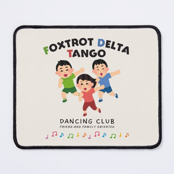Item preview, Foxtrot Delta Tango Dancing Club (Subtle Discreet FDT) designed and sold by ClunketyLunk.