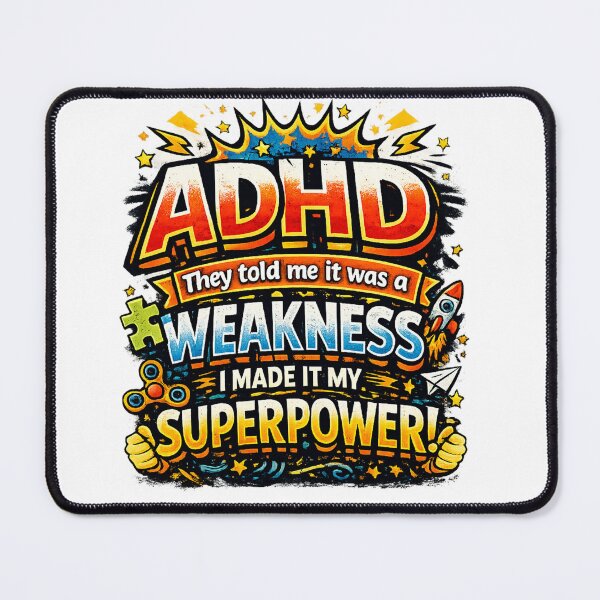 Item preview, My ADHD Is My Superpower! designed and sold by carvermckay.