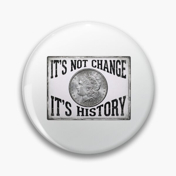 Item preview, Its Not Change Its History Silver Dollar Sign designed and sold by Fenay Designs.