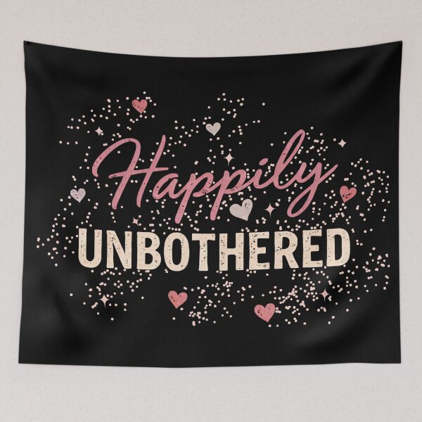 Item preview, Happily Unbothered designed and sold by the1249.