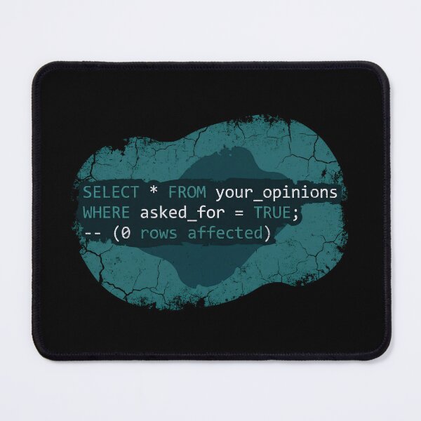 Item preview, Select From Your Opinions Funny SQL Code Sarcasm designed and sold by Fenay Designs.