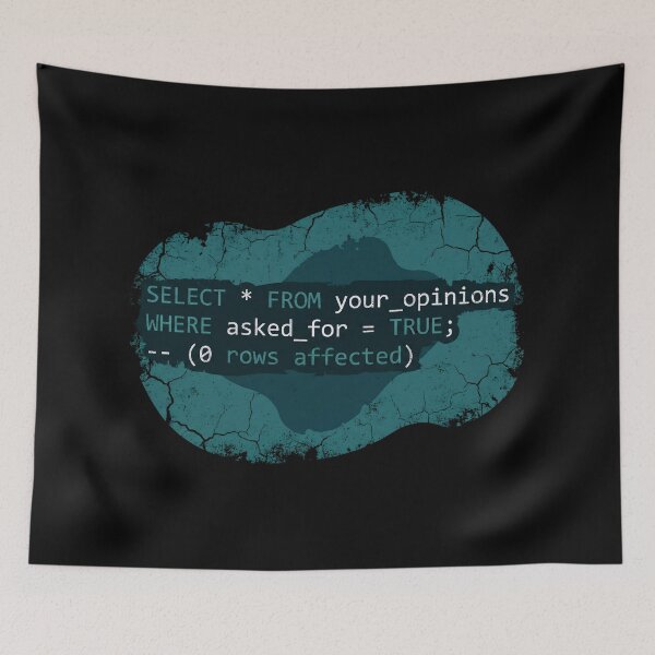Item preview, Select From Your Opinions Funny SQL Code Sarcasm designed and sold by Fenay Designs.