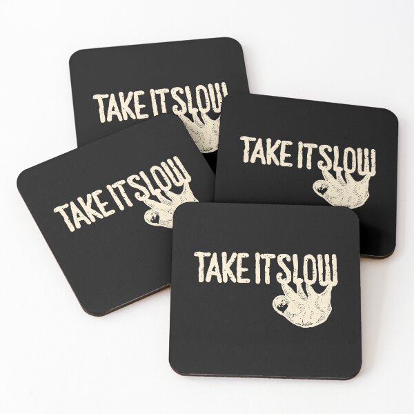 Item preview, Take it slow designed and sold by barmalisiRTB.