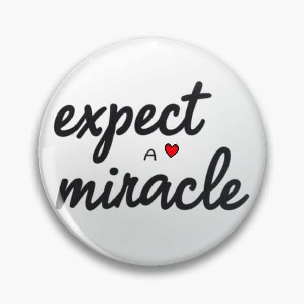 Item preview, Expect a Miracle Inspirational Faith Design designed and sold by TheSheriShop.
