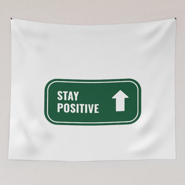 Item preview, Stay Positive - Motivational Highway Road Sign designed and sold by Shape Snip Studio.