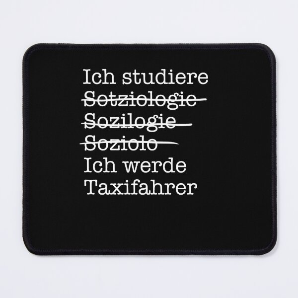 Item preview, I'm studying sociology. Taxi driver funny saying designed and sold by Halfstone.