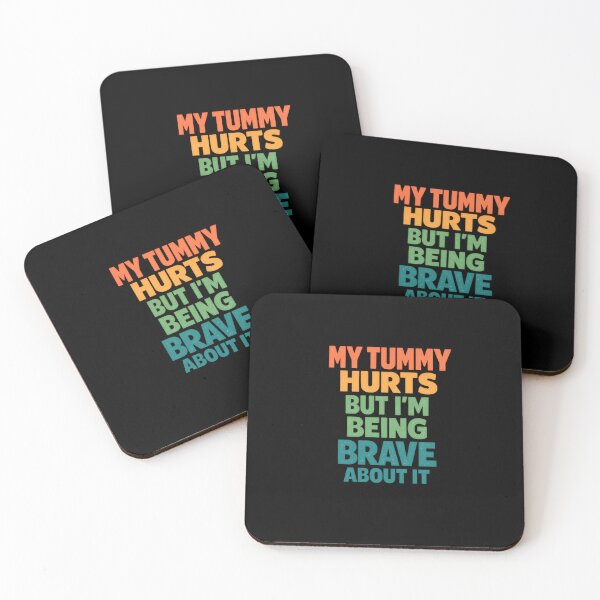 Item preview, My Tummy Hurts But I’m Being Brave About It – Retro Motivational Typography T-Shirt designed and sold by DailyDrivesct.