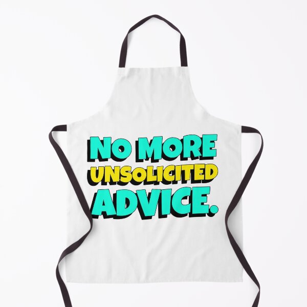 Item preview, no more unsolicited advice designed and sold by RepYourLook.