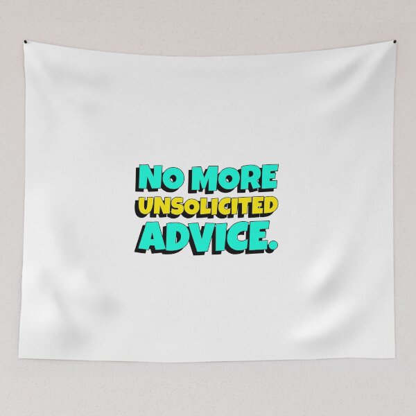 Item preview, no more unsolicited advice designed and sold by RepYourLook.