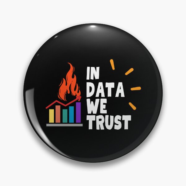 Item preview, Data Engineer Analyst wear to work  In data we trust designed and sold by wearlaugh.
