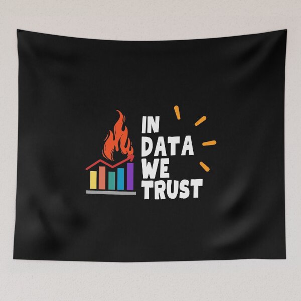 Item preview, Data Engineer Analyst wear to work  In data we trust designed and sold by wearlaugh.