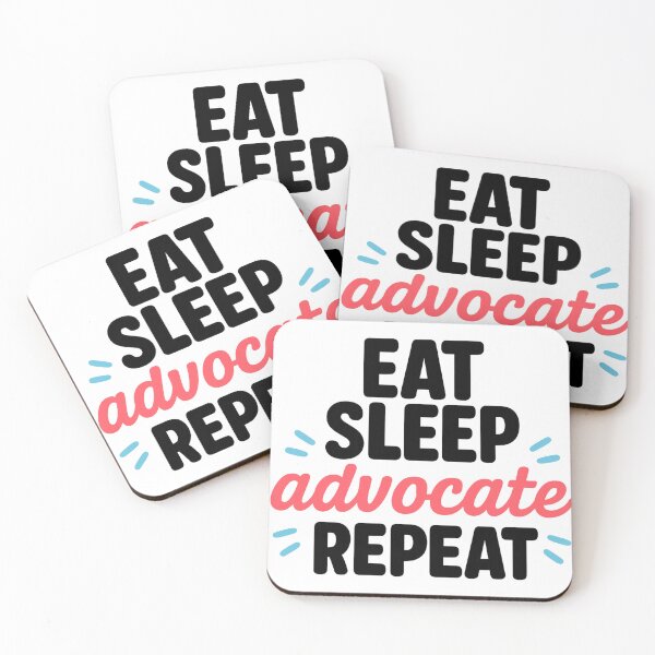 Item preview, Eat Sleep Advocate Repeat – Advocacy Design designed and sold by JunesNest.