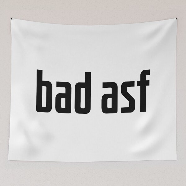 Item preview, bad asf designed and sold by Memes N Lore .