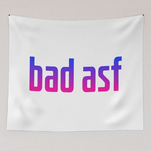 Item preview, bad asf, pink and blue designed and sold by Memes N Lore .