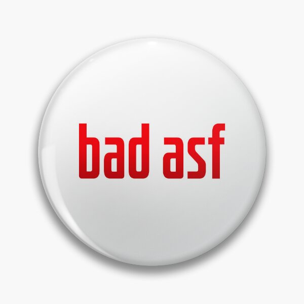 Item preview, bad asf, Red designed and sold by Memes N Lore .