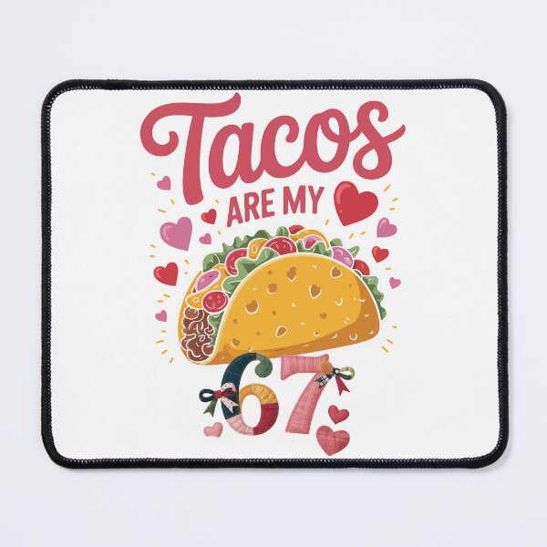 Item preview, Tacos Are My 67 designed and sold by Eclectic Monkey.