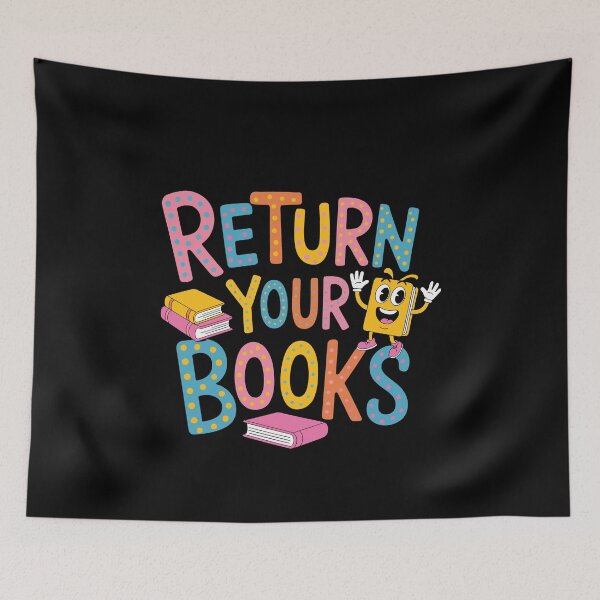 Item preview, Return Your Books Bold Library Humor for Librarian designed and sold by tmerchtrends.