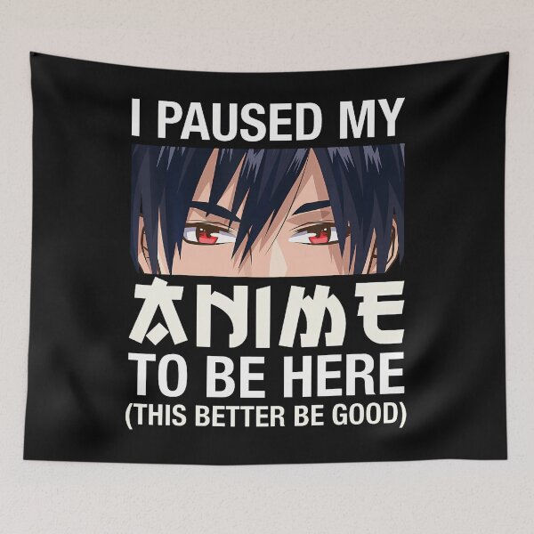 Item preview, I Paused My Anime To Be Here Japan Kawaii Manga Anime designed and sold by Crowers-shop.
