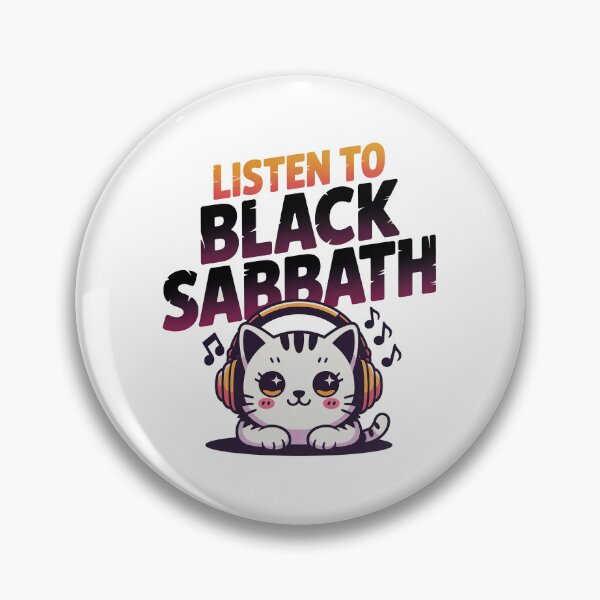 Item preview, Listen To Black Sabbath, For Cat lovers and Black Sabbath designed and sold by graphic-genie.