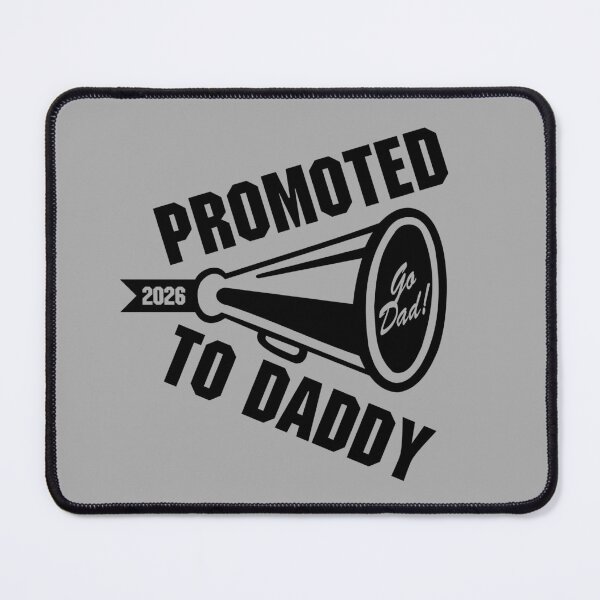 Item preview, "Promoted to Daddy 2026 – The Perfect New Dad Gift for Expecting Fathers!" designed and sold by artworkathome.