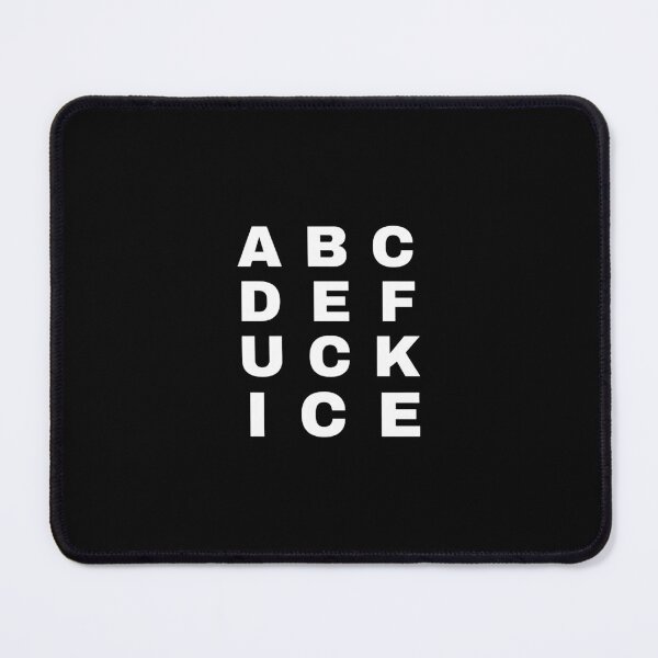 Item preview, ABCDEF UCK ICE designed and sold by zeacallen.