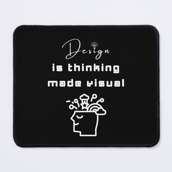 Item preview, Design is Thinking Made Visual Creative Quote designed and sold by Whimsy Works.