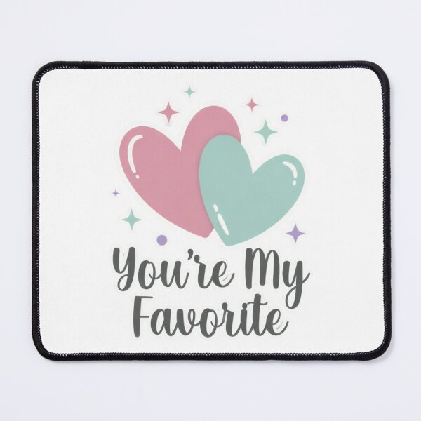 Item preview, You are my favorite – pastel hearts designed and sold by worldshopcolor.