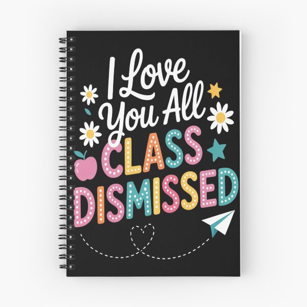 Item preview, I Love You All Class Dismissed Teacher Last Day Of School designed and sold by HaiharryCartoon.
