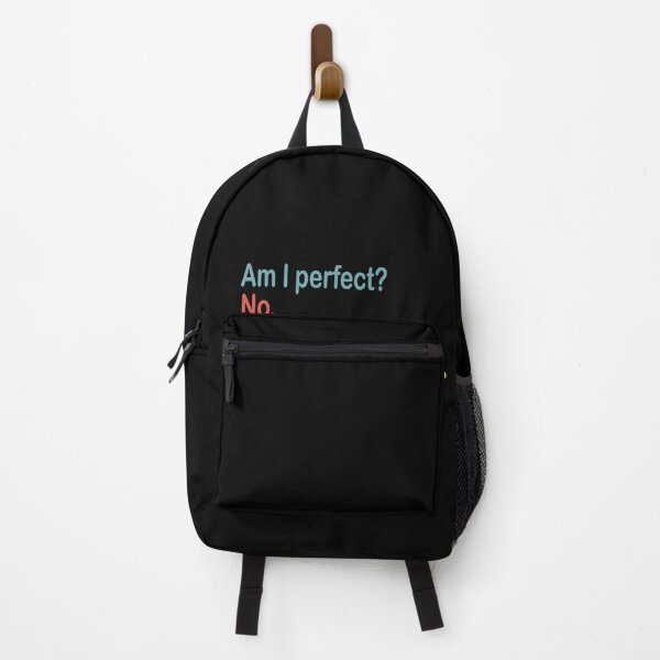 Item preview, Am I Perfect Funny Self Improvement Quote designed and sold by BettieHartis.