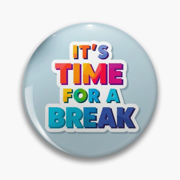 Item preview, It's Time For A Break 1 designed and sold by Tom-Johnson.