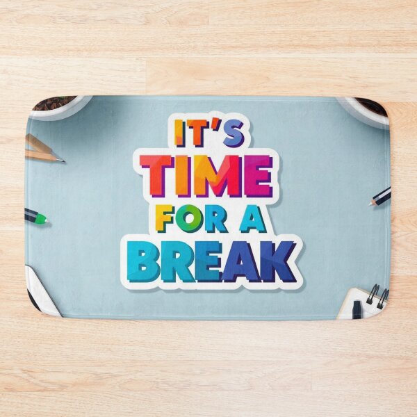 Item preview, It's Time For A Break 1 designed and sold by Tom-Johnson.
