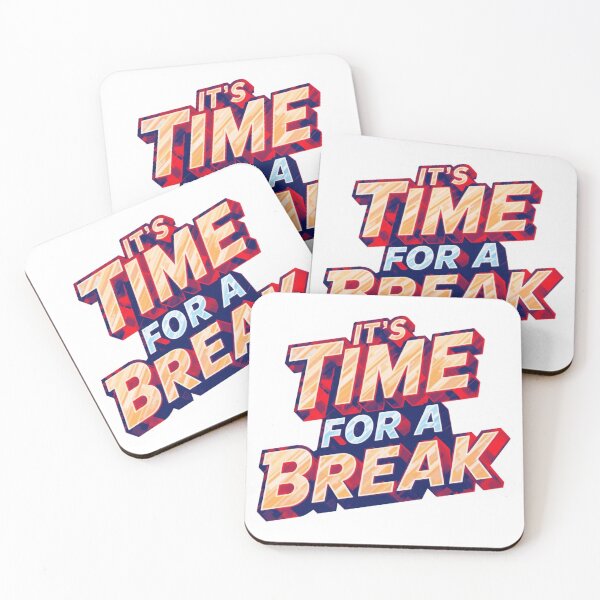 Item preview, It's Time For A Break 1 designed and sold by Tom-Johnson.